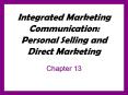 Integrated Marketing Communication: Personal Selling and Direct Marketing PowerPoint PPT Presentation