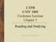 UTPB UNIV 1001 Freshmen Seminar Chapter 5 PowerPoint PPT Presentation