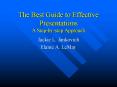 The Best Guide to Effective Presentations A Stepbystep Approach PowerPoint PPT Presentation