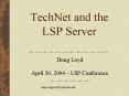 TechNet and the LSP Server PowerPoint PPT Presentation