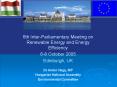 6th Inter-Parliamentary Meeting on Renewable Energy and Energy Efficiency PowerPoint PPT Presentation