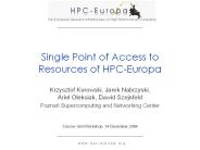 Single Point of Access to Resources of HPC-Europa