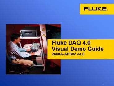 Fluke%20DAQ%204.0%20Visual%20Demo%20Guide%202680A-APSW%20V4.0