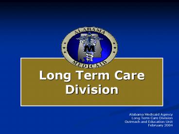 Long Term Care Division