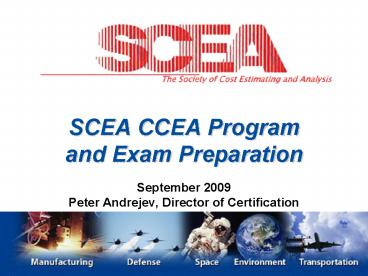 SCEA CCEA Program and Exam Preparation