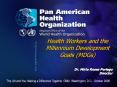 Health Workers and the Millennium Development Goals (MDGs) PowerPoint PPT Presentation