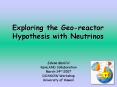 Exploring the Geo-reactor Hypothesis with Neutrinos PowerPoint PPT Presentation