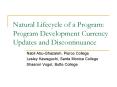 Natural Lifecycle of a Program: Program Development Currency Updates and Discontinuance PowerPoint PPT Presentation