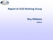 Report of UCD Working Group