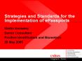 Strategies and Standards for the Implementation of ePassports PowerPoint PPT Presentation