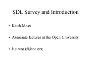 SDL Survey and Introduction