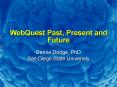 WebQuest Past, Present and Future PowerPoint PPT Presentation