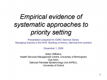 Empirical evidence of systematic approaches to priority setting