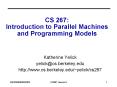 CS 267: Introduction to Parallel Machines and Programming Models PowerPoint PPT Presentation