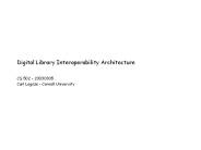 Digital Library Interoperability Architecture