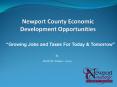 Newport County Economic Development Opportunities PowerPoint PPT Presentation