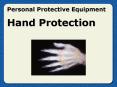 Personal Protective Equipment Hand Protection PowerPoint PPT Presentation