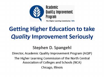 Getting Higher Education to take Quality Improvement Seriously