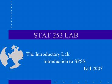 STAT 252 LAB presentation | free to view
