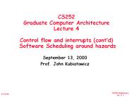 CS252 Graduate Computer Architecture Lecture 4 Control flow and interrupts (cont