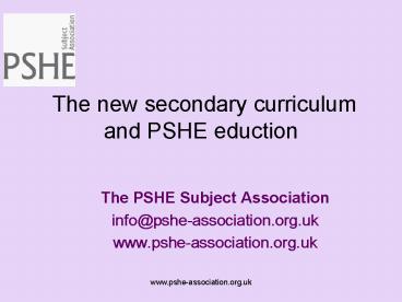 The new secondary curriculum and PSHE eduction