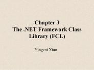 Chapter 3 The .NET Framework Class Library (FCL)