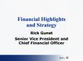 Financial Highlights and Strategy PowerPoint PPT Presentation
