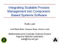 Integrating Scalable Process Management into ComponentBased Systems Software PowerPoint PPT Presentation