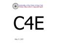 C4E PowerPoint PPT Presentation