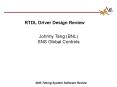 RTDL Driver Design Review PowerPoint PPT Presentation