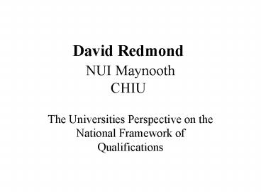 David Redmond NUI Maynooth CHIU