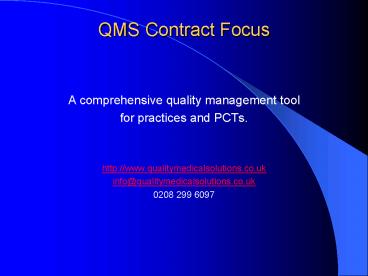 QMS Contract Focus