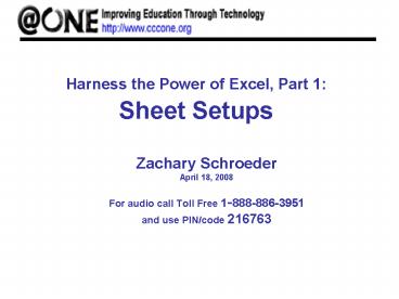 PPT โ Harness the Power of Excel, Part 1: Sheet Setups PowerPoint presentation  free to view
