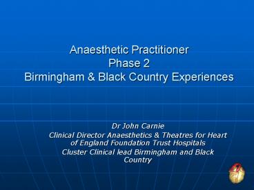 Anaesthetic Practitioner Phase 2 Birmingham