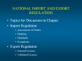 NATIONAL IMPORT AND EXPORT REGULATION PowerPoint PPT Presentation