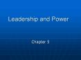 Leadership and Power PowerPoint PPT Presentation