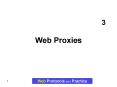 Web Proxies PowerPoint PPT Presentation