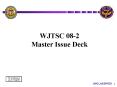 WJTSC 082 Master Issue Deck PowerPoint PPT Presentation
