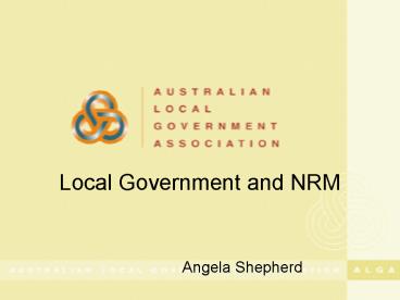 Local Government and NRM