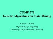 COMP 578 Genetic Algorithms for Data Mining