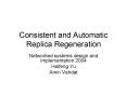 Consistent and Automatic Replica Regeneration PowerPoint PPT Presentation