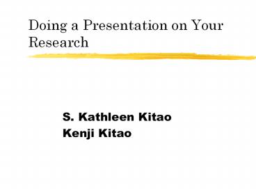 Doing a Presentation on Your Research