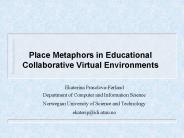 Place Metaphors in Educational Collaborative Virtual Environments