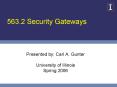 563'2 Security Gateways PowerPoint PPT Presentation