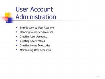 User Account Administration