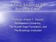 A Fiscal Solution to the Economic Crisis PowerPoint PPT Presentation