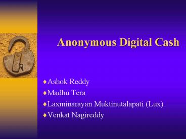 Anonymous%20Digital%20Cash
