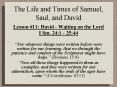 The Life and Times of Samuel, Saul, and David PowerPoint PPT Presentation