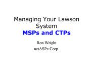 Managing Your Lawson System MSPs and CTPs
