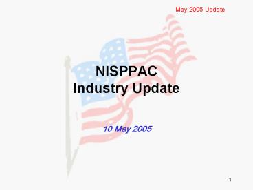 NISPPAC Industry Update